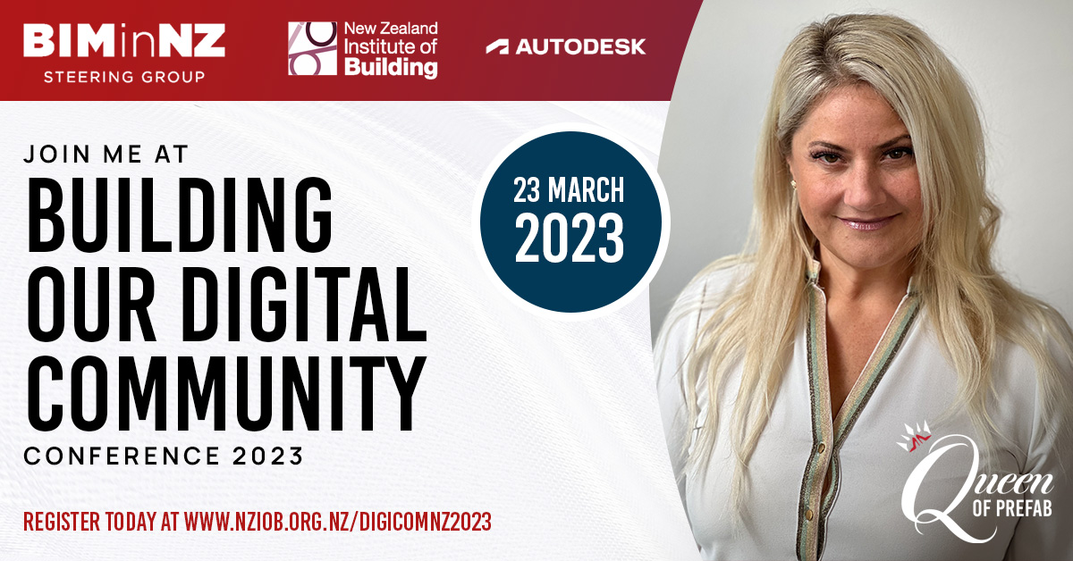image promoting BIM in NZ event in wellington, nz on March 23rd, 2023 - building our digital community with Amy Marks the queen of prefab